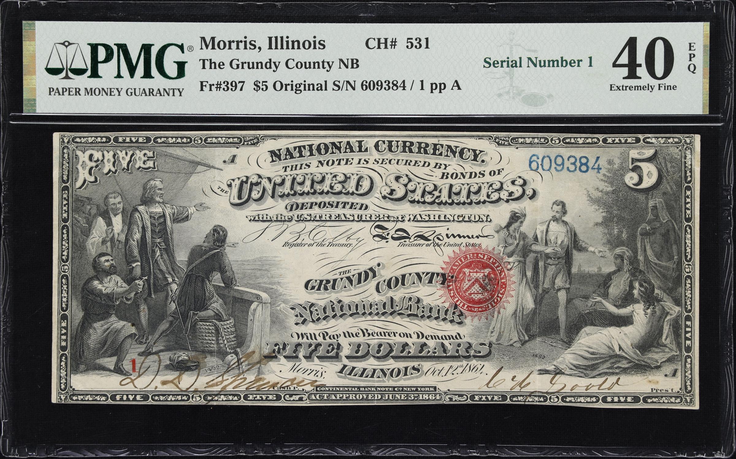 image for: Morris, Illinois. $5 Original. Fr. 397. Grundy County NB. Charter #531. PMG Extremely Fine 40 EPQ. Serial Number 1.