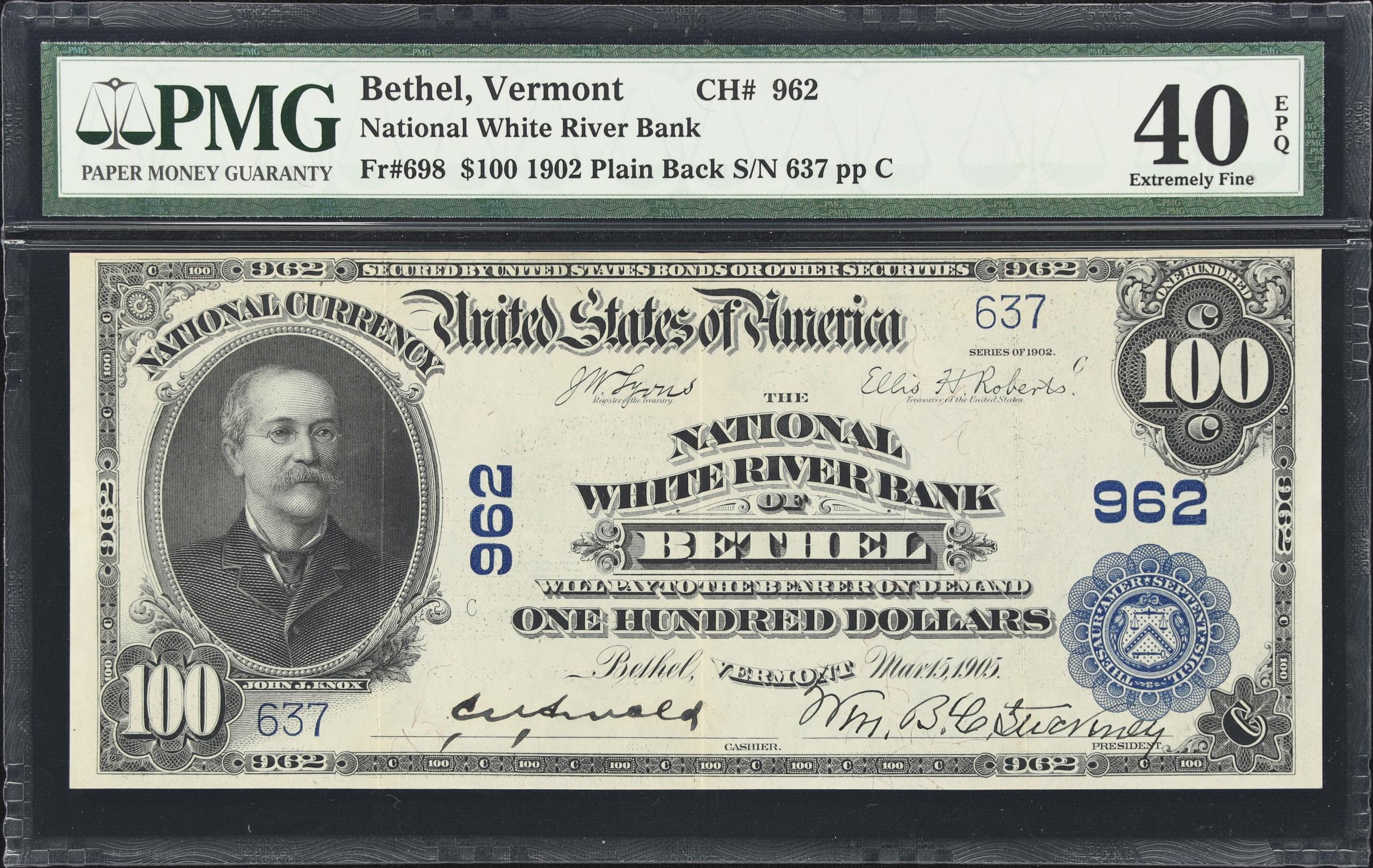 image for: Bethel, Vermont. $100 1902 Plain Back. Fr. 698. National White River Bank. Charter #962. PMG Extremely Fine 40 EPQ.