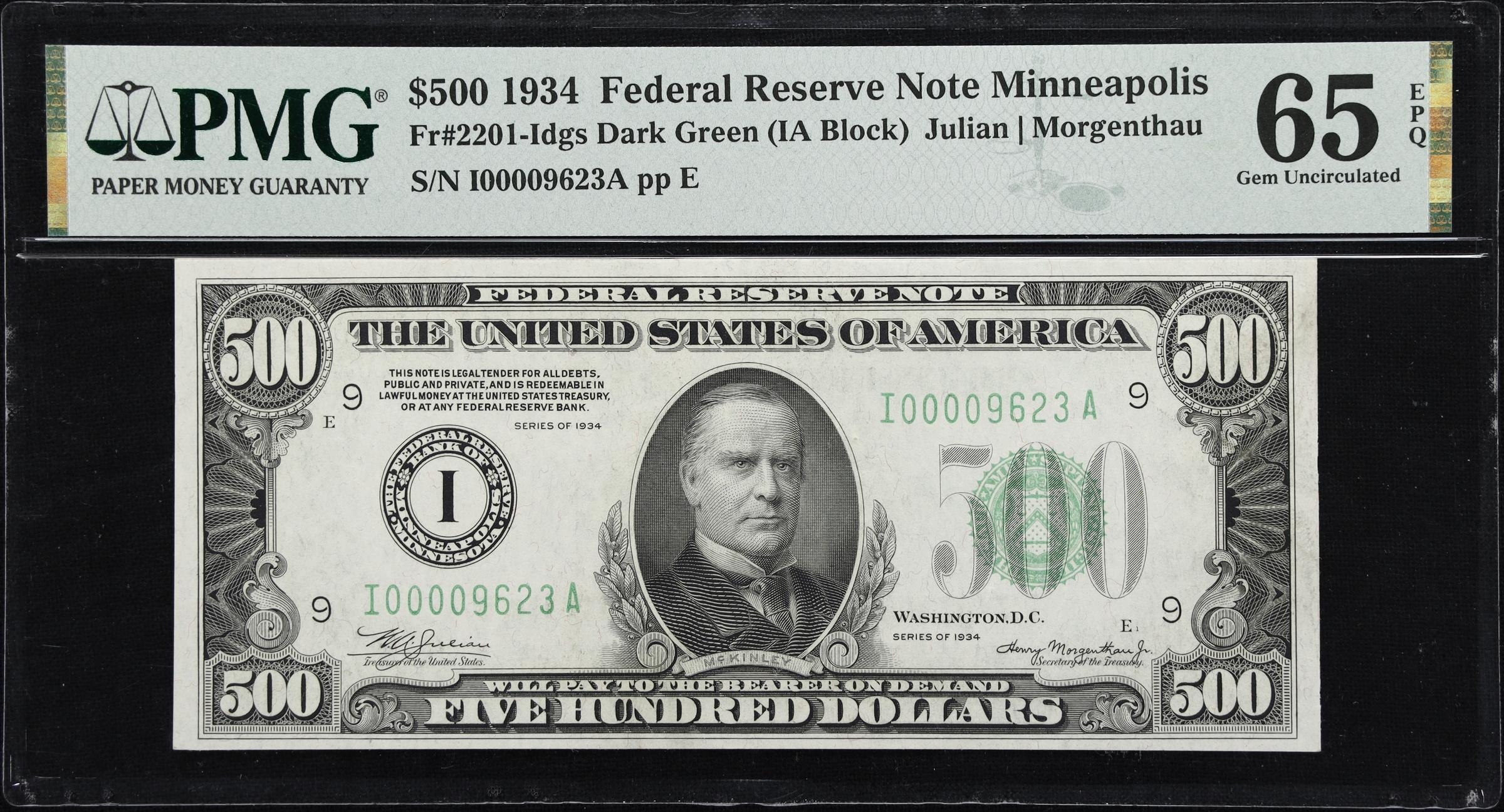 image for: Fr. 2201-Idgs. 1934 Dark Green Seal $500 Federal Reserve Note. Minneapolis. PMG Gem Uncirculated 65 EPQ.