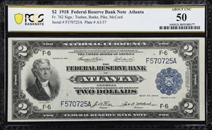 image for: Fr. 762. 1918 $2 Federal Reserve Bank Note. Atlanta. PCGS Banknote About Uncirculated 50.