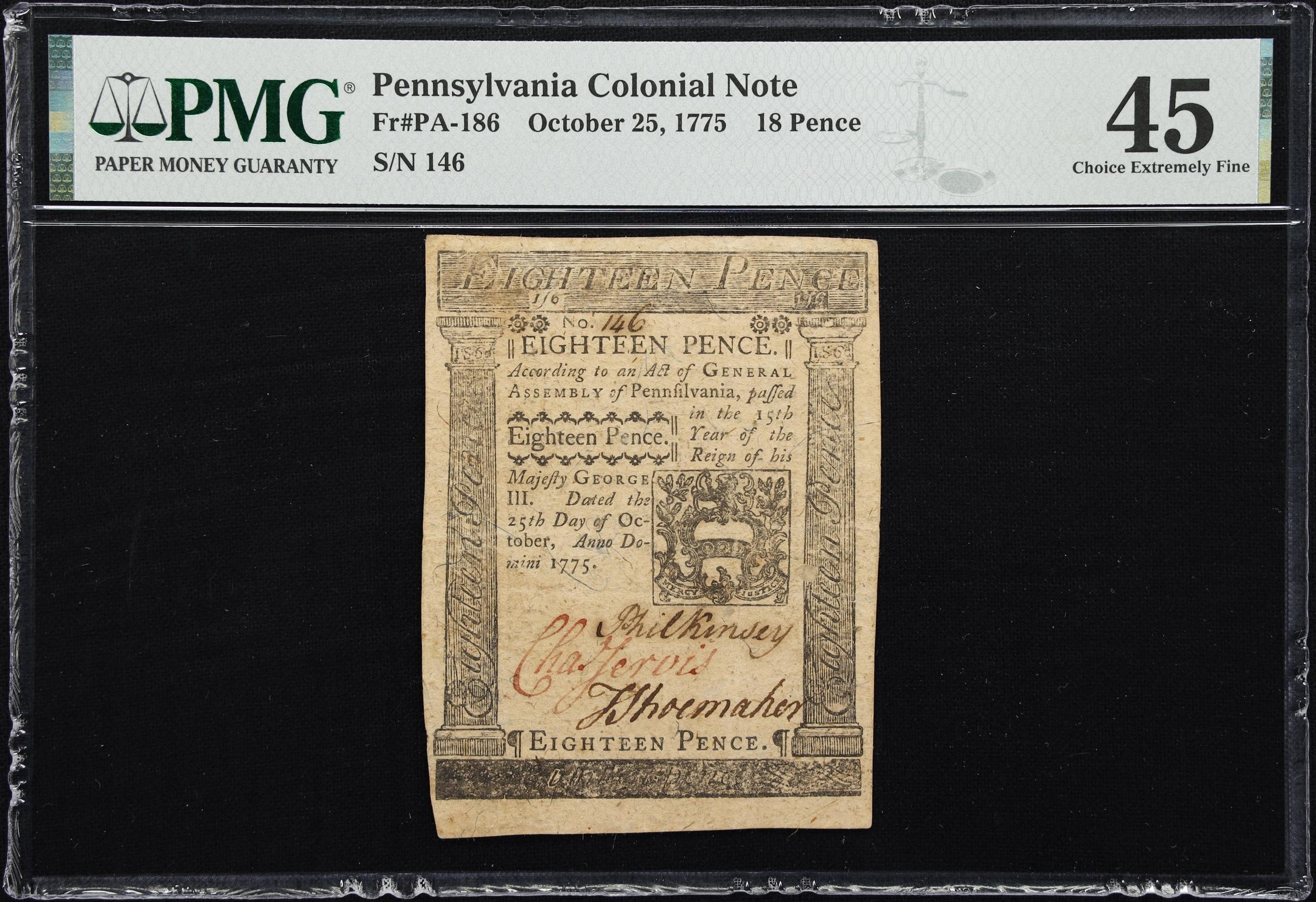 image for: PA-186. Pennsylvania. October 25, 1775. 18 Pence. PMG Choice Extremely Fine 45.