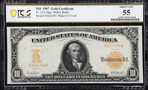 image for: Fr. 1171. 1907 $10 Gold Certificate. PCGS Banknote About Uncirculated 55.