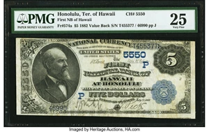 image for: Honolulu, HI - $5 1882 Value Back Fr. 574a The First National Bank of Hawaii Ch. # (P)5550 PMG Very Fine 25....