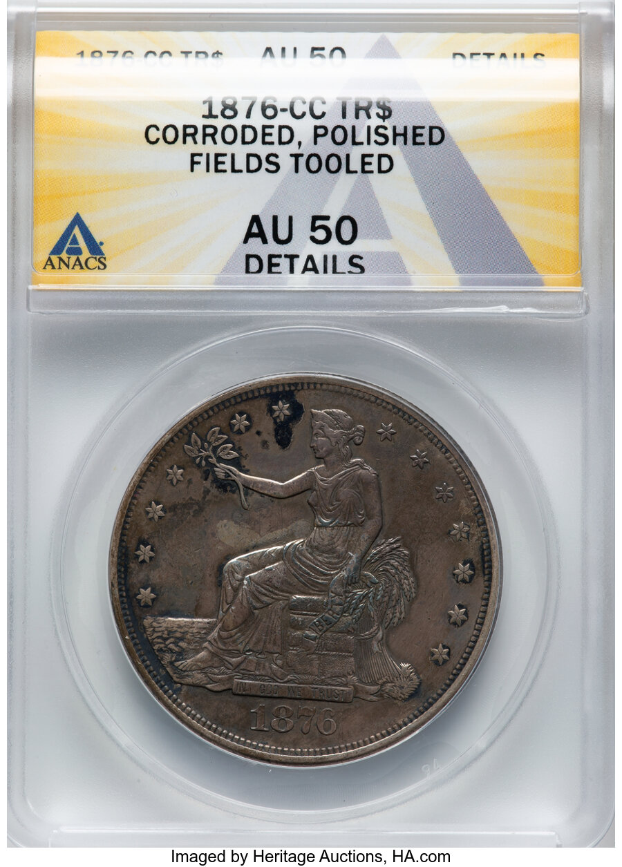image for: 1876-CC T$1 Type Two Reverse, Coxe-6, V4. -- Corroded, Polished, Fields Tooled -- ANACS Details. AU50. Large CC. Mintage 50...