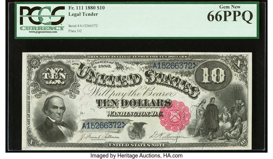 image for: Fr. 111 $10 1880 Legal Tender PCGS Gem New 66PPQ....