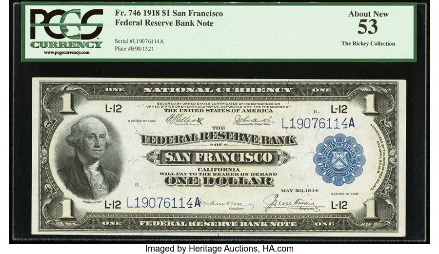 image for: Fr. 746 $1 1918 Federal Reserve Bank Note PCGS About New 53....