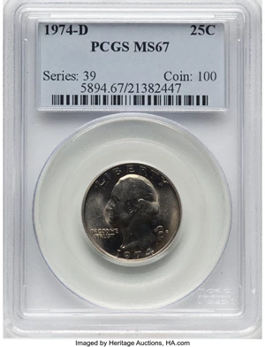 image for: 1974-D 25C MS67 PCGS. PCGS Population: (52/0). Mintage 353,160,300. ...