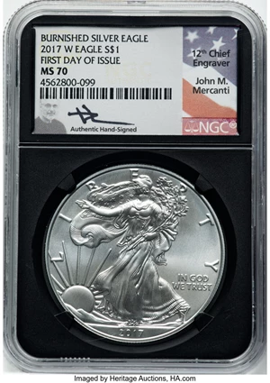 image for: 2017-(W) $1 Silver Eagle, Burnished, First Day of Issue MS70 NGC. Hand-signed, John Mercanti. NGC Census: (0). PCGS Populat...