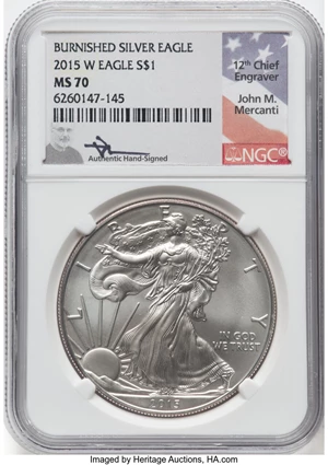 image for: 2015-W $1 Silver Eagle, Burnished MS70 NGC. Authentic Hand-Signed, John M. Mercanti. NGC Census: (4749). PCGS Population: (...