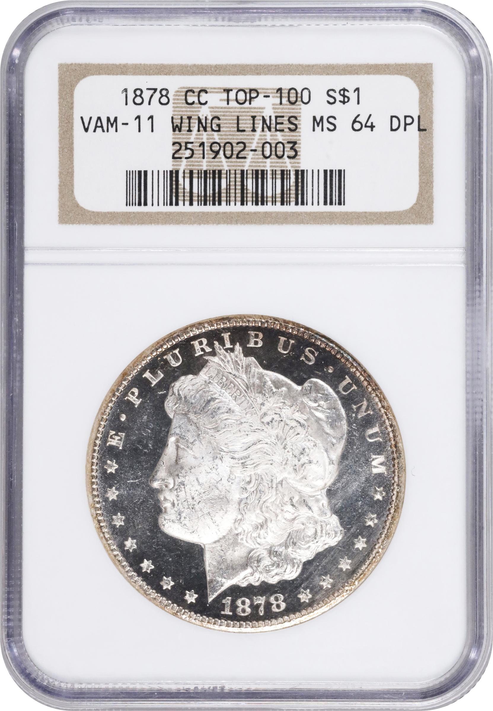 image for: 1878-CC Morgan Silver Dollar. VAM-11. Top 100 Variety. Lines in Wing. MS-64 DPL (NGC).