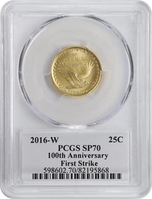 image for: 2016-W 100th Anniversary Standing Liberty Quarter. Gold. First Strike. Specimen-70 (PCGS).