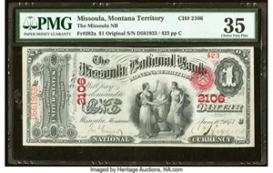 image for: Missoula, Montana Territory - $1 Original Fr. 382a The Missoula National Bank Ch. # 2106 PMG Choice Very Fine 35....