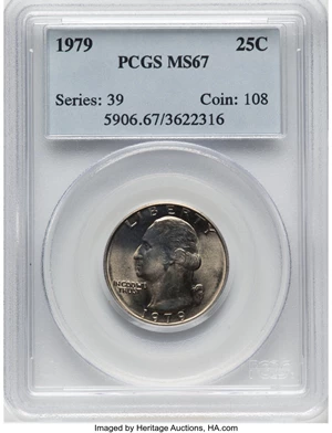 image for: 1979 25C MS67 PCGS. PCGS Population: (58/1). Mintage 515,708,000. ...