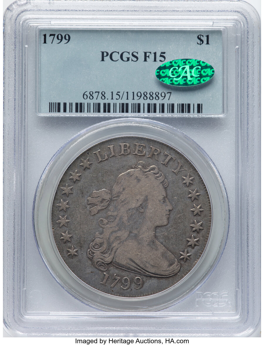 image for: 1799 $1 7x6 Stars, B-22, B-168, R.5, Fine 15 PCGS. CAC. CAC Population: (22/348). Mintage 423,515....