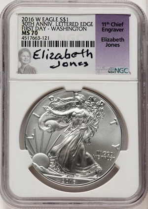image for: 2016-W $1 Silver Eagle, Lettered Edge, 30th Anniversary, First Day of Issue - Washington, MS70 NGC. Hand-signed, Elizabeth ...