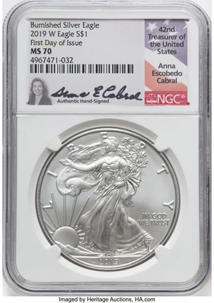 image for: 2019-(W) $1 Silver Eagle, Burnished, First Day of Issue, MS70 NGC. Authentic hand-Signed, Anna Escobedo Cabral. NGC Census:...