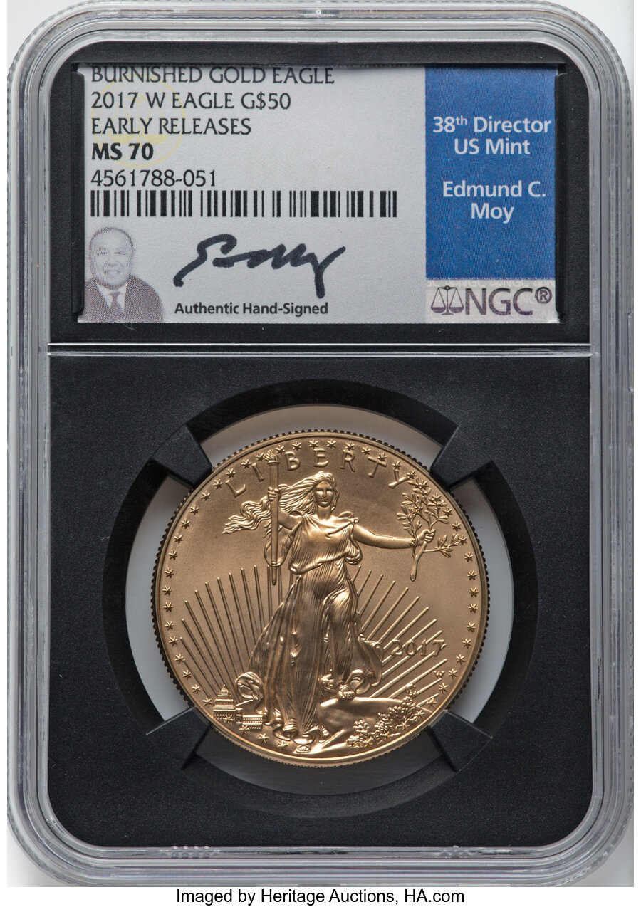 image for: 2017-W $50 Gold Eagle, Burnished, Early Releases, MS70 NGC.  Hand-signed, Edmund C. Moy....