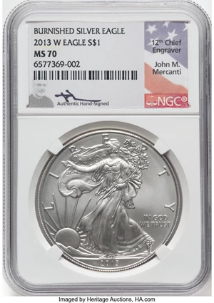image for: 2013-W $1 Silver Eagle, Burnished, MS70 NGC. Authentic Hand-Signed, John M. Mercanti. NGC Census: (6918). PCGS Population: ...