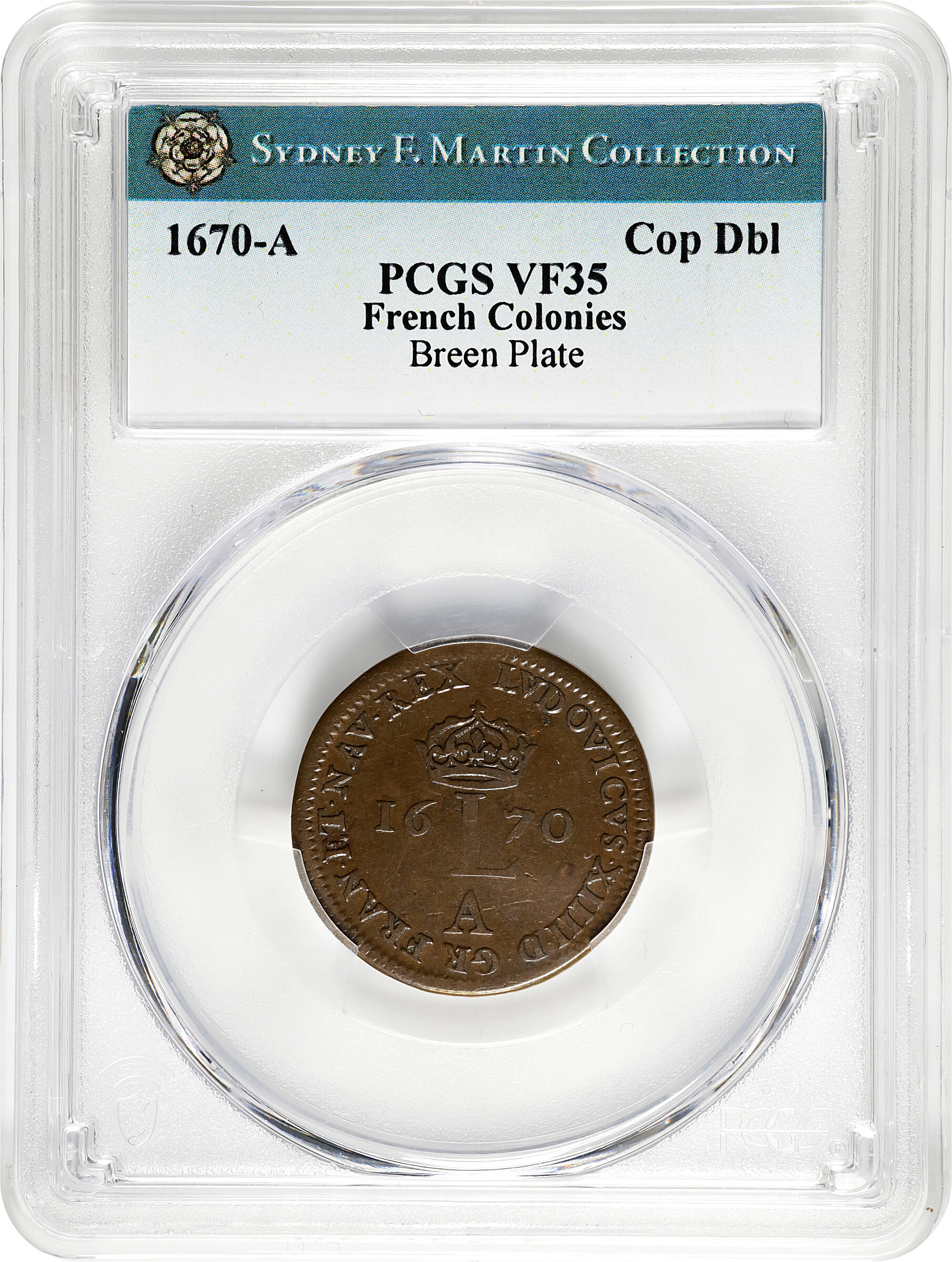 image for: 1670-A French Colonies Double de l�Amerique. Paris Mint. Martin, chapter 5. Lecompte-185, W-11600, Breen-257. VF-35 (PCGS).