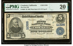image for: Crockett, CA - $5 1902 Plain Back Fr. 606 The First National Bank Ch. # 11326 PMG Very Fine 20....