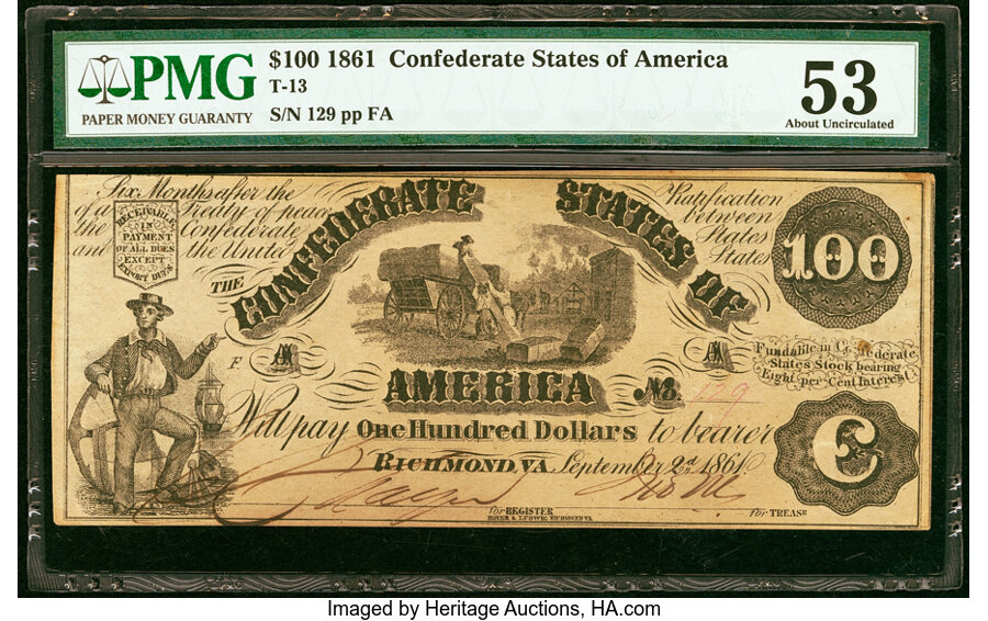 image for: T13 $100 1861 PF-3 Cr. 55A PMG About Uncirculated 53....