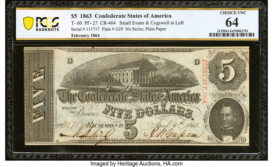 image for: T60 $5 1863 PF-27 Cr. 464 PCGS Banknote Choice Unc 64....