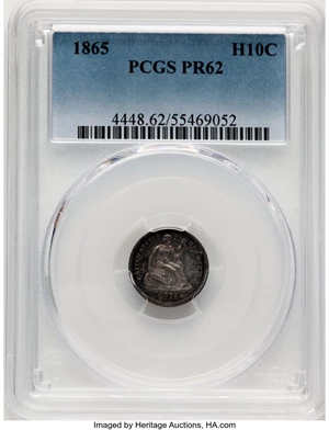 image for: 1865 H10C PR62 PCGS. PCGS Population: (30/144). Mintage 500. ...