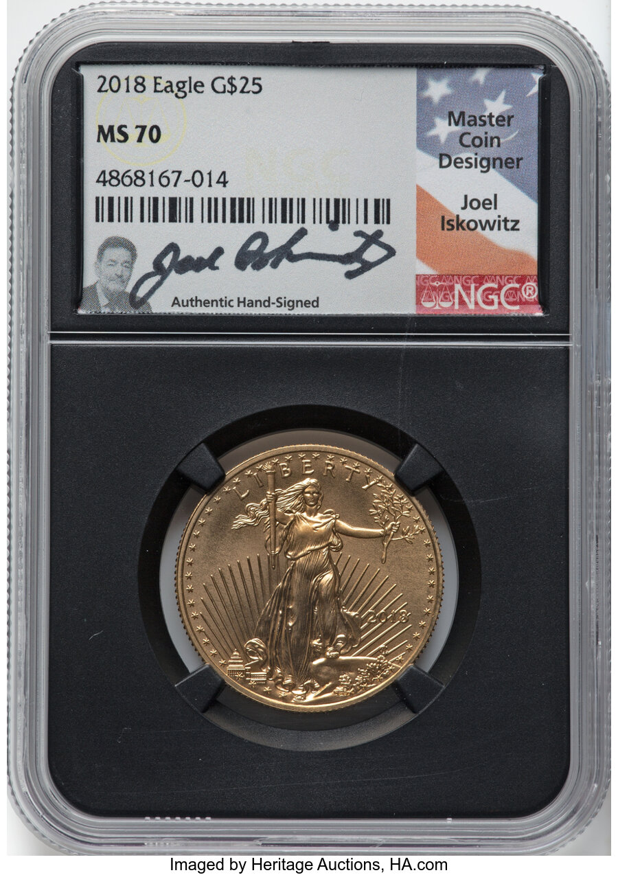 image for: 2018 G$25 Half-Ounce Gold Eagle MS70 NGC.  Hand-signed, Joel Iskowitz....