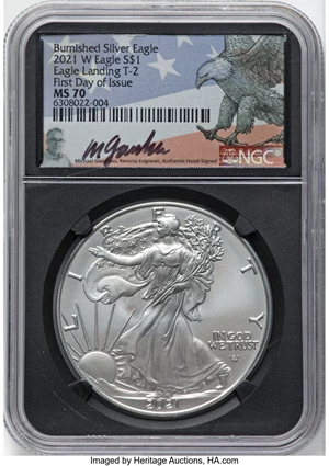 image for: 2021-W $1 Silver Eagle, Type Two, Burnished, First Day of Issue, MS70 NGC. Authentic Hand-Signed by Michael Gaudioso. NGC C...