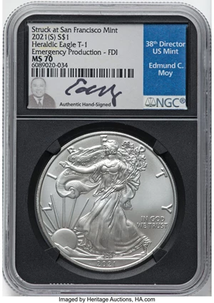 image for: 2021-(S) $1 Silver Eagle, Type One, Emergency Issue Struck at San Francisco, MS70 NGC. Authentic Hand-Signed by Edmund C. M...