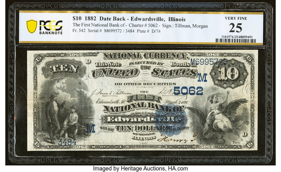 image for: Edwardsville, IL - $10 1882 Date Back Fr. 542 The First National Bank Ch. # (M)5062 PCGS Banknote Very Fine 25....