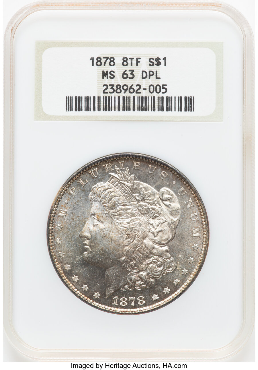 image for: 1878 8TF $1 Broken R&B, VAM-21, MS63 Deep Prooflike NGC. Housed in a Generation 5 fatty holder. NGC Census: (10/2)....