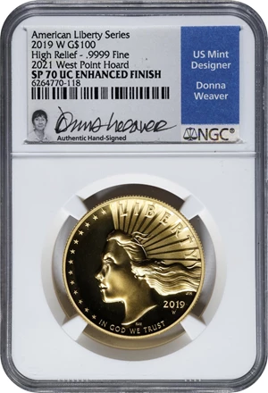 image for: 2019-W American Liberty High Relief $100 Gold Coin. Enhanced Finish. Specimen-70 Ultra Cameo (NGC). U.S. Mint Designer Donna Weaver Signature.
