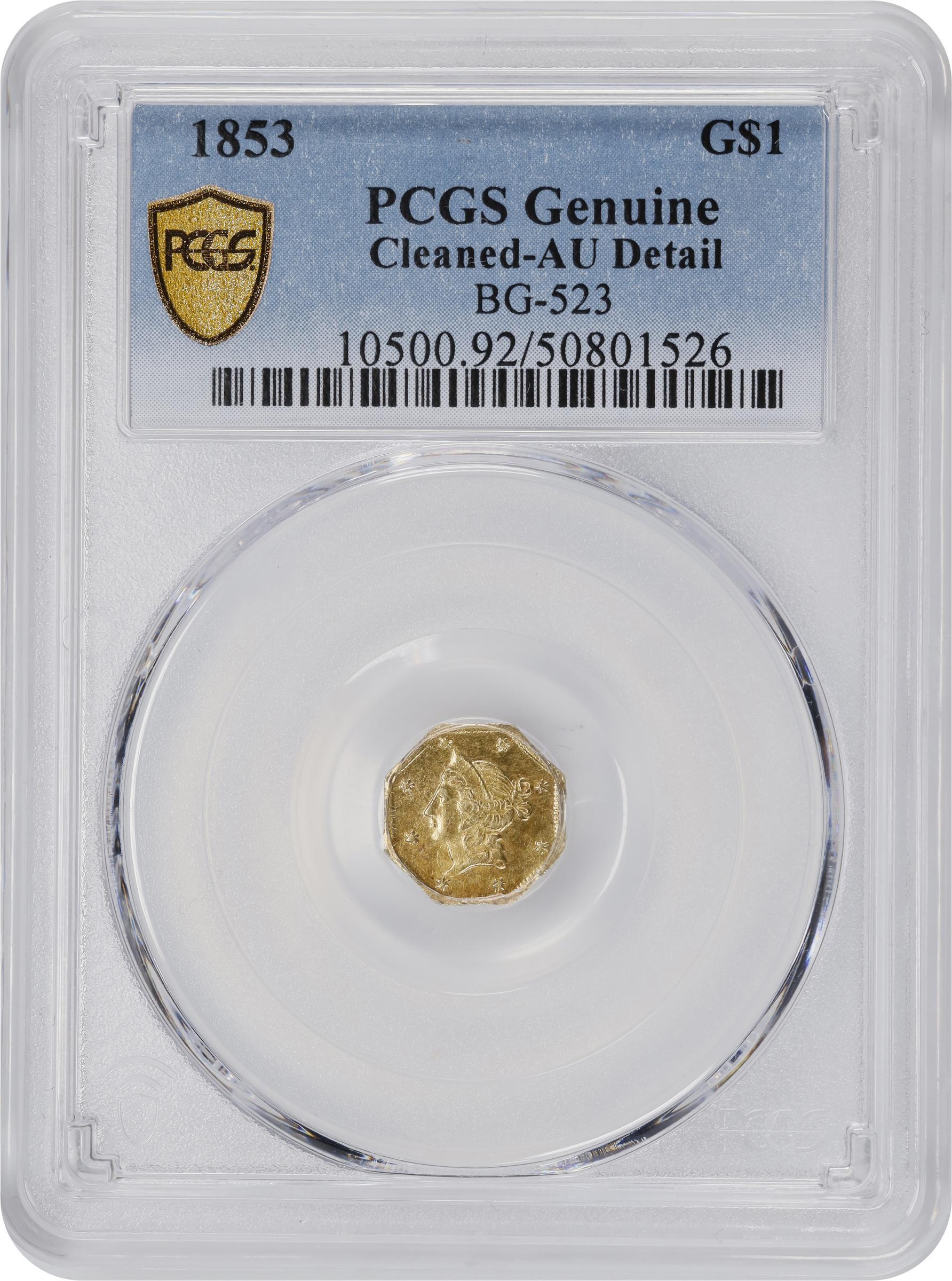 image for: 1853-DERI Octagonal $1. BG-523. Rarity-5. Liberty Head. AU Details--Cleaned (PCGS).