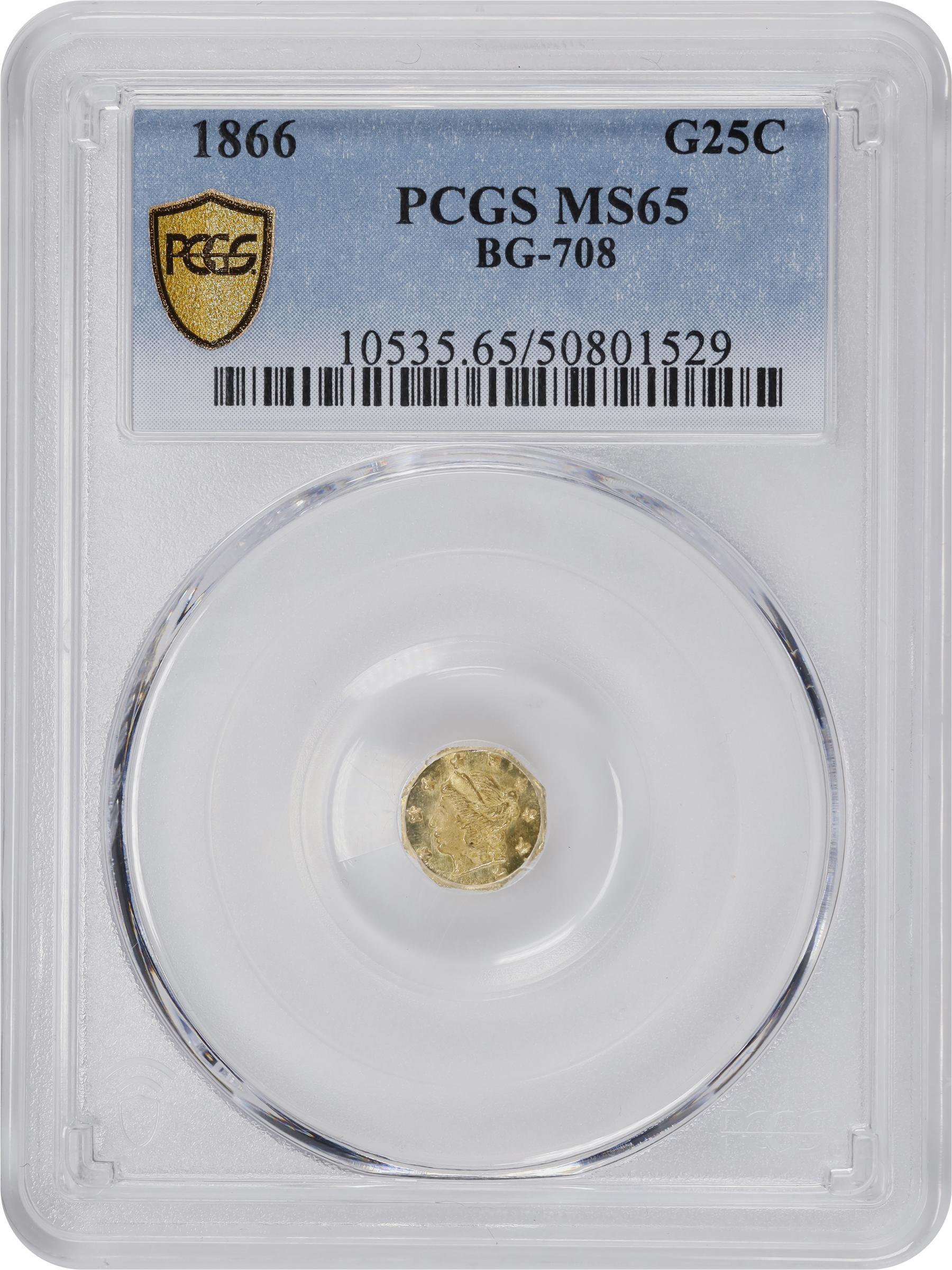 image for: 1866 Octagonal 25 Cents. BG-708. Rarity-4+. Liberty Head. MS-65 (PCGS).