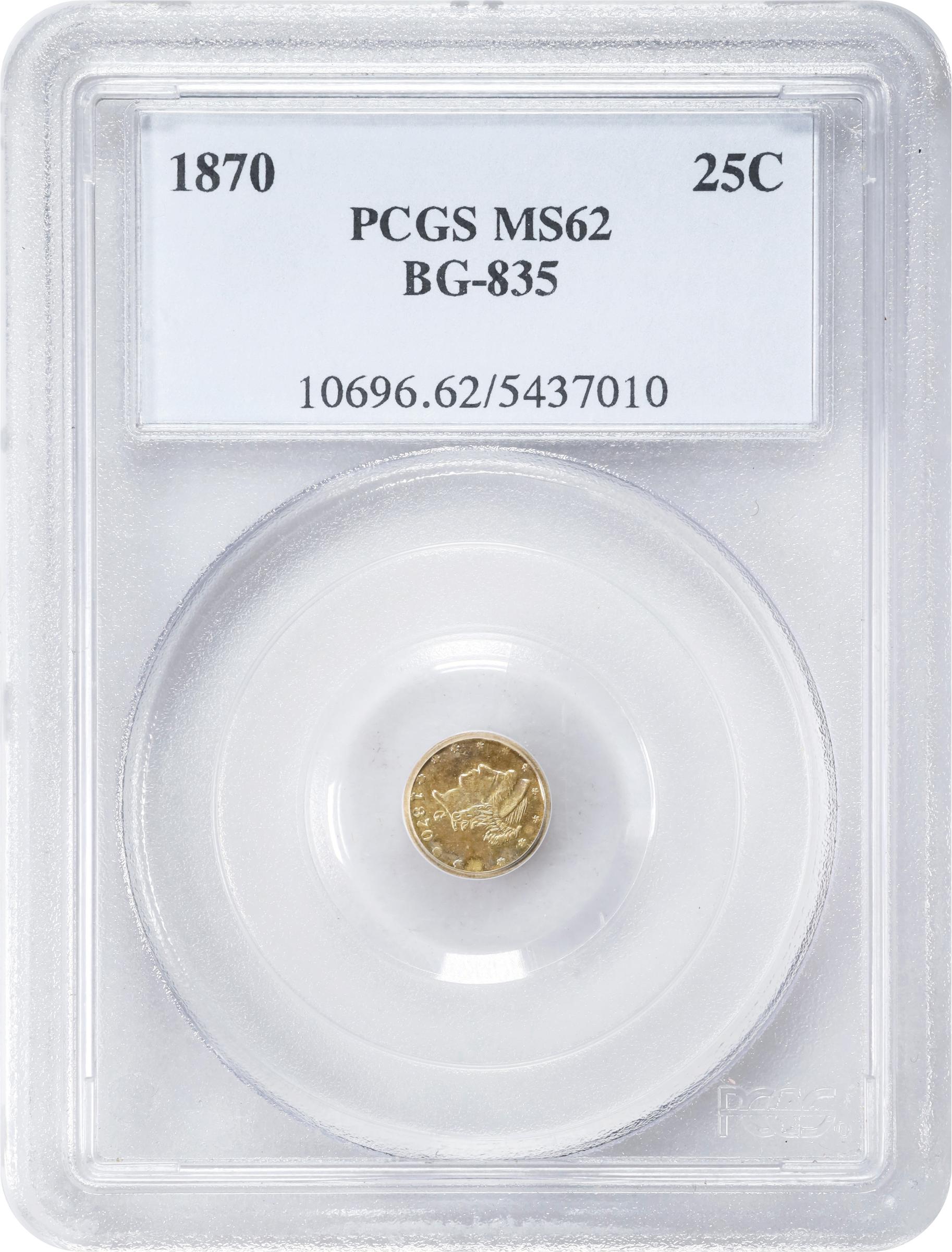 image for: 1870 Round 25 Cents. BG-835. Rarity-3. Liberty Head. MS-62 (PCGS).