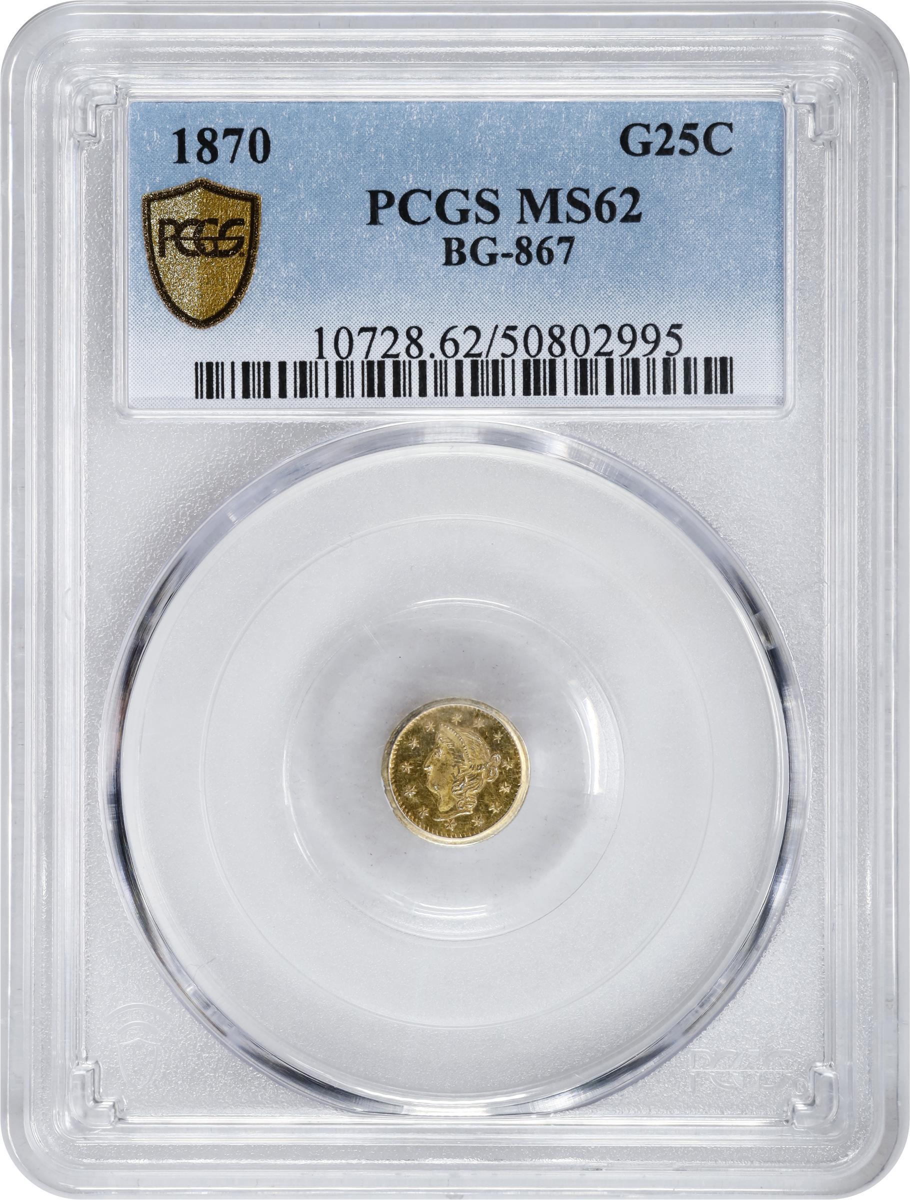 image for: 1870 Round 25 Cents. BG-867. Rarity-4. "Goofy" Liberty Head. MS-62 (PCGS).