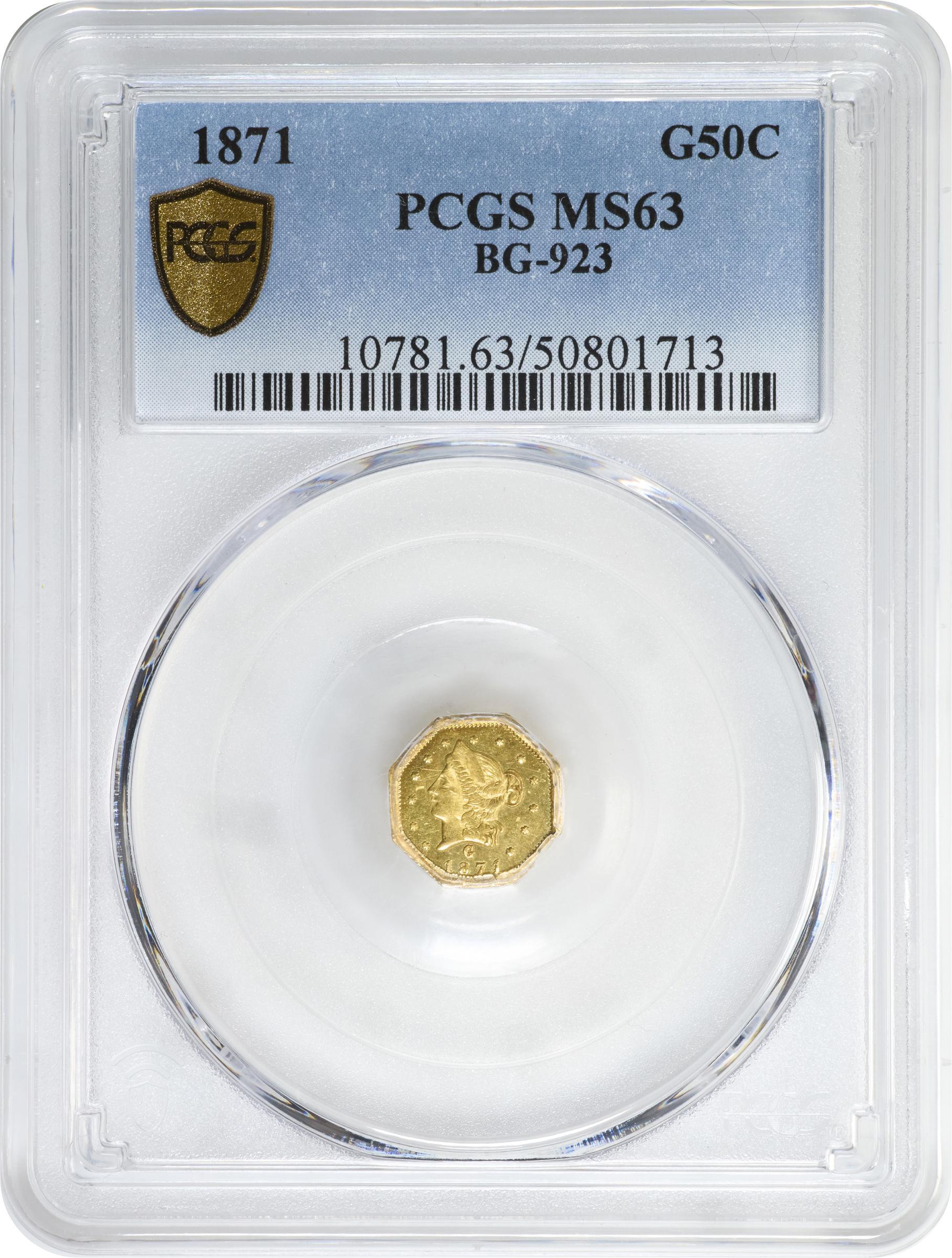 image for: 1871 Octagonal 50 Cents. BG-923. Rarity-5. Liberty Head. MS-63 (PCGS).