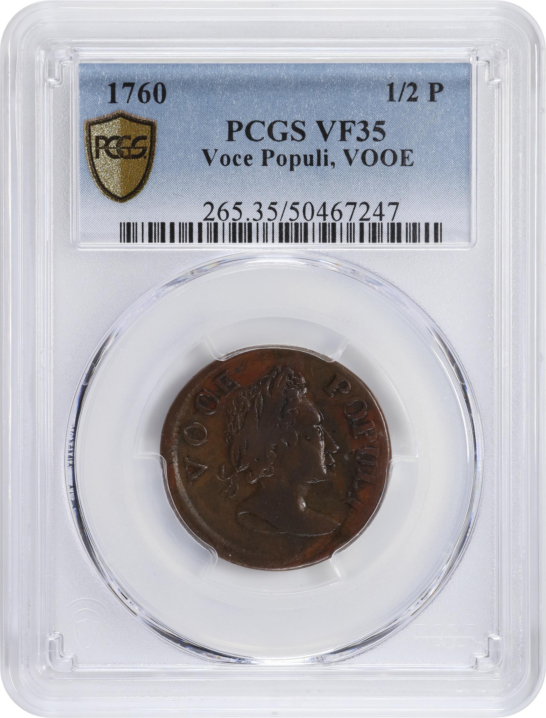 image for: 1760 Voce Populi Halfpenny. Nelson-3, Zelinka 7-E, W-13930. Rarity-3. VOOE POPULI. VF-35 (PCGS).