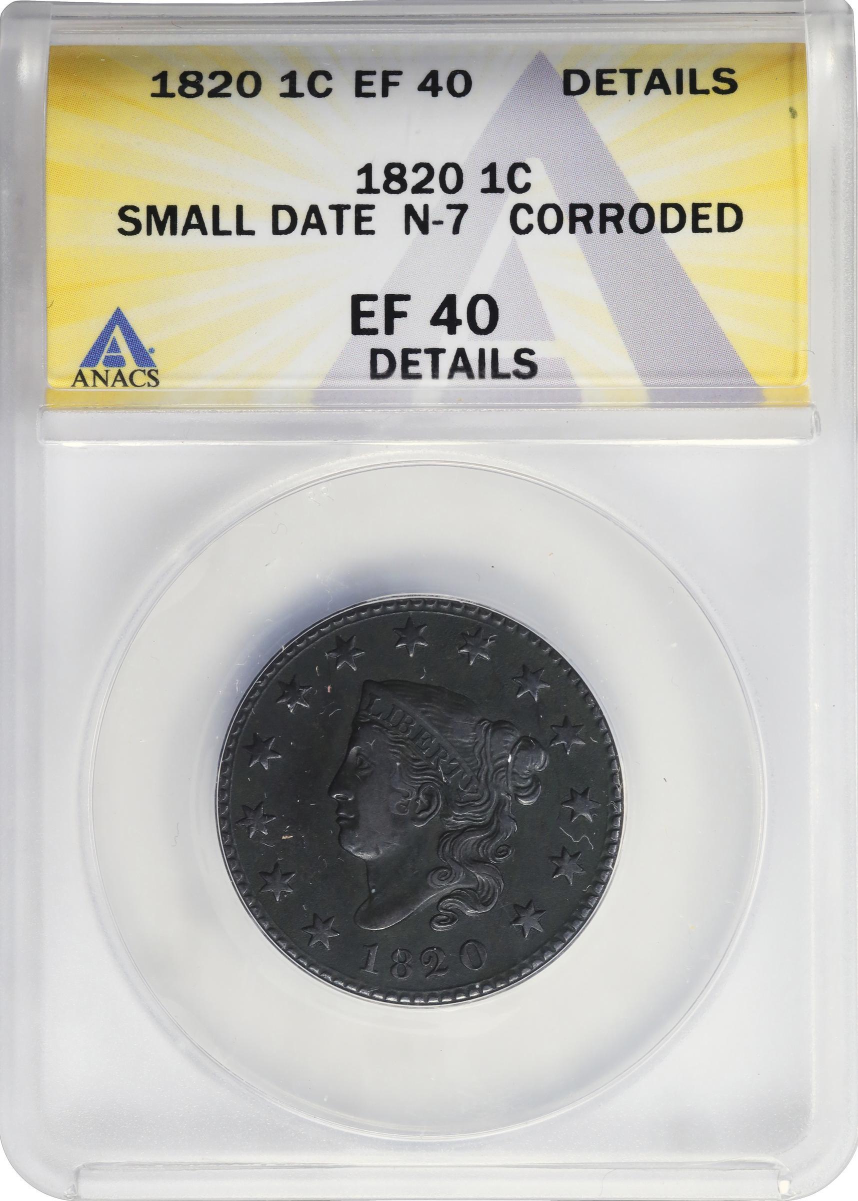 image for: 1820 Matron Head Cent. N-7. Rarity-2. Small Date. EF-40 Details--Corroded (ANACS).