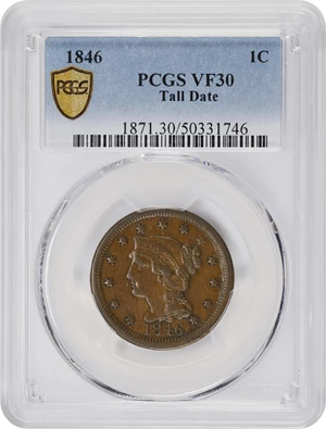 image for: 1846 Braided Hair Cent. N-13. Rarity-3. Tall Date. VF-30 (PCGS).