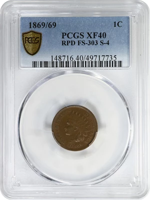 image for: 1869/69 Indian Cent. Snow-4, FS-303. Repunched Date. EF-40 (PCGS).