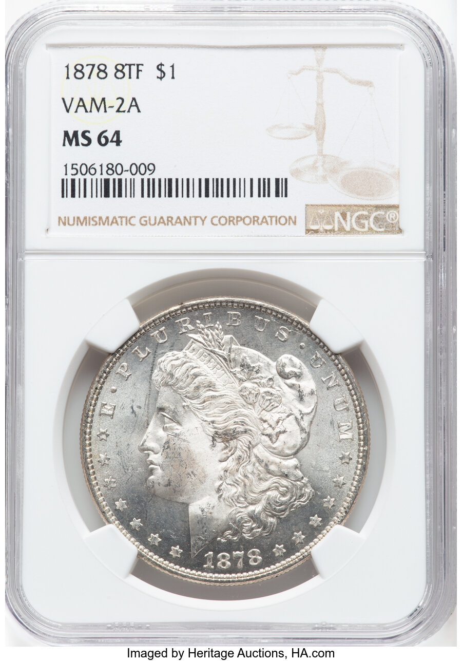 image for: 1878 8TF $1 Lines in LIB, VAM-2A, MS64 NGC.  Mintage 699,300....