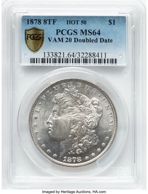 image for: 1878 8TF $1 Doubled Date, VAM-20, MS64 PCGS. A Hot 50 Variety. PCGS Population: (24/4 and 2/0+)....
