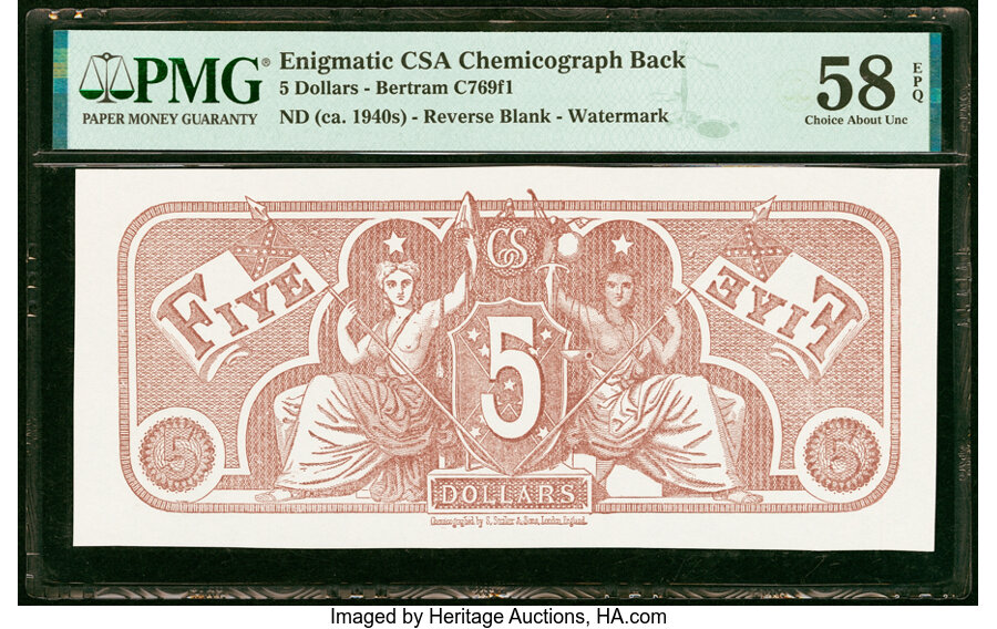 image for: Enigmatic Confederate Chemicograph Back $5 ND (ca. 1940s) Bertram C769f1 PMG Choice About Unc 58 EPQ....