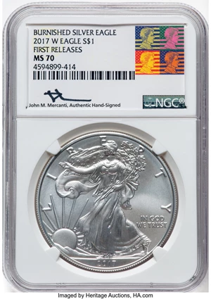 image for: 2017-W $1 Silver Eagle, Burnished, First Releases, MS70 NGC. Hand-signed, John M. Mercanti....