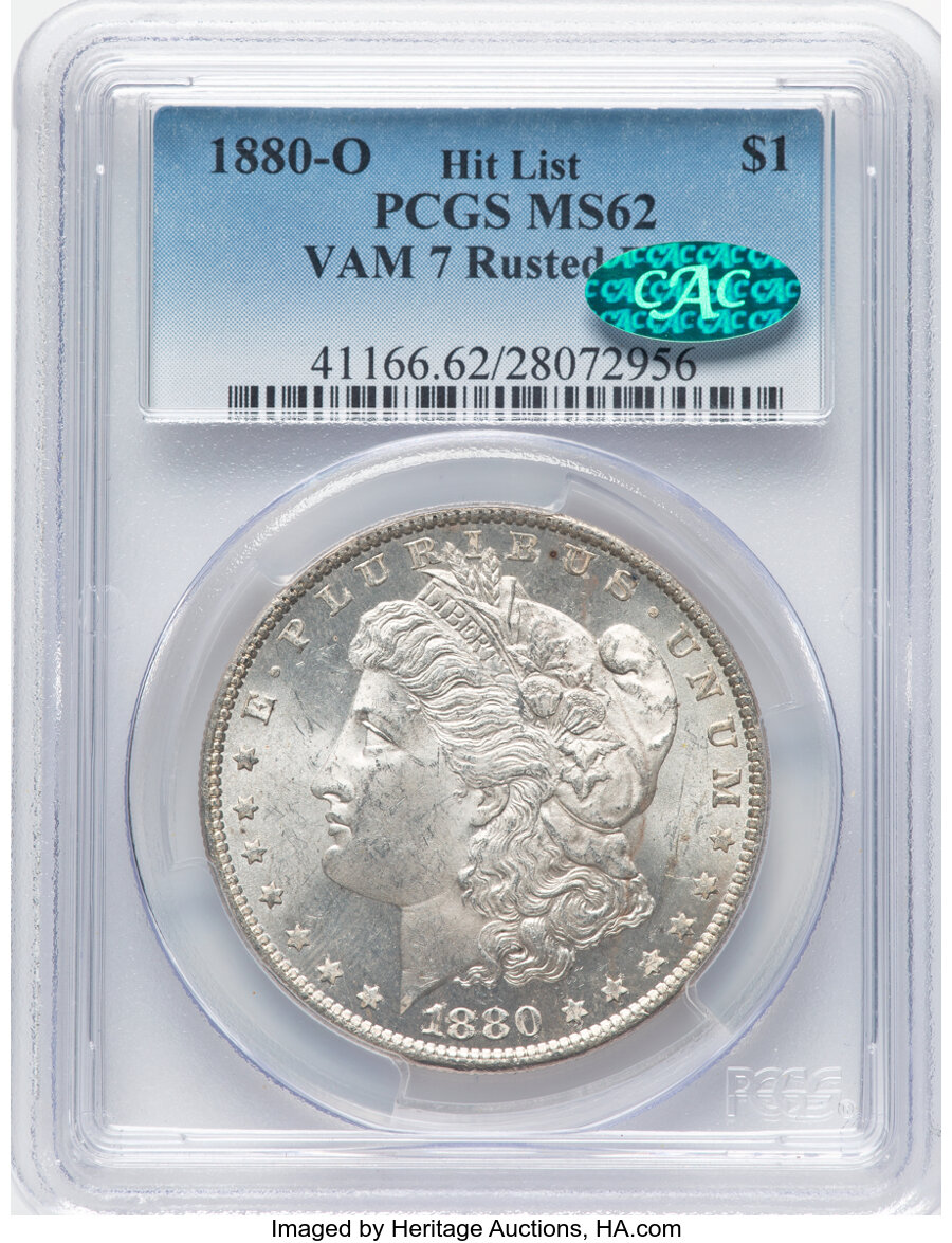 image for: 1880-O $1 Rusted Date, VAM-7, MS62 PCGS. CAC. A Hit List 40 Variety. CAC Population: (2/3)....