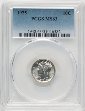image for: 1925 10C MS63 PCGS. PCGS Population: (40/129). Mintage 25,610,000. ...