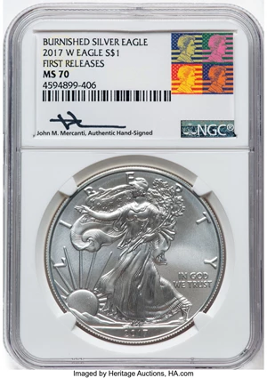 image for: 2017-W $1 Silver Eagle, Burnished, First Releases, MS70 NGC. Hand-signed, John M. Mercanti....