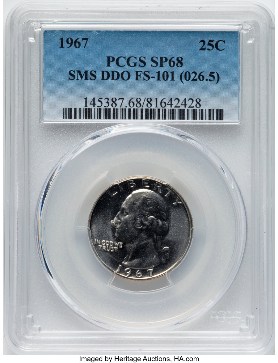 image for: 1967 25C SMS Doubled Die Obverse, FS-101, SP68 PCGS. (026.5). PCGS Population: (15/0).  Mintage 1,800,000....